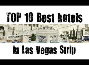 TOP 10 Best hotels in Las Vegas Strip, Las Vegas, Nevada, USA -sorted by Stars rating