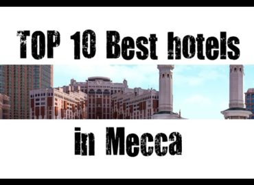 TOP 10 Best hotels in Mecca, Saudi Arabia — sorted by Stars rating
