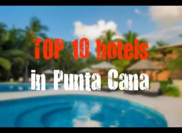 TOP 10 recommended hotels in Punta Cana, Dominican Republic (sorted by Stars rating)